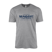 Load image into Gallery viewer, Maggie World Premiere Unisex Tshirt (Grey)