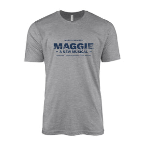 Maggie World Premiere Unisex Tshirt (Grey)