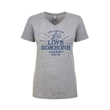 Load image into Gallery viewer, Women&#39;s Love Someone V-Neck T-shirt